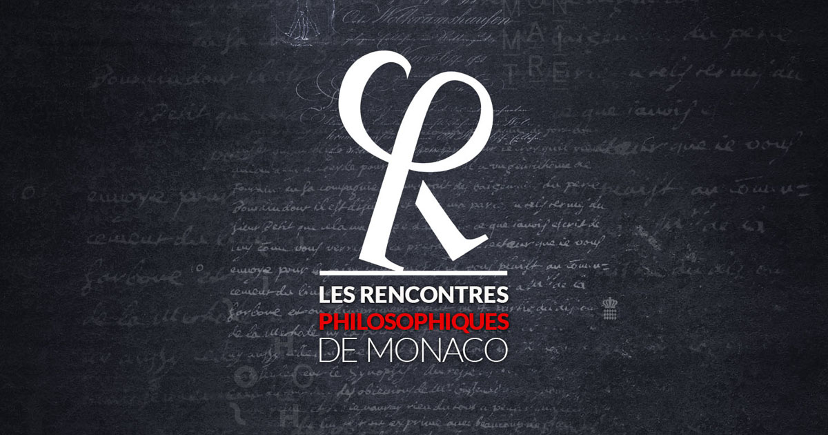 5ème Colloque des Rencontres Philosophiques de Monaco - Du jeudi 17 au samedi 19 juin 2021